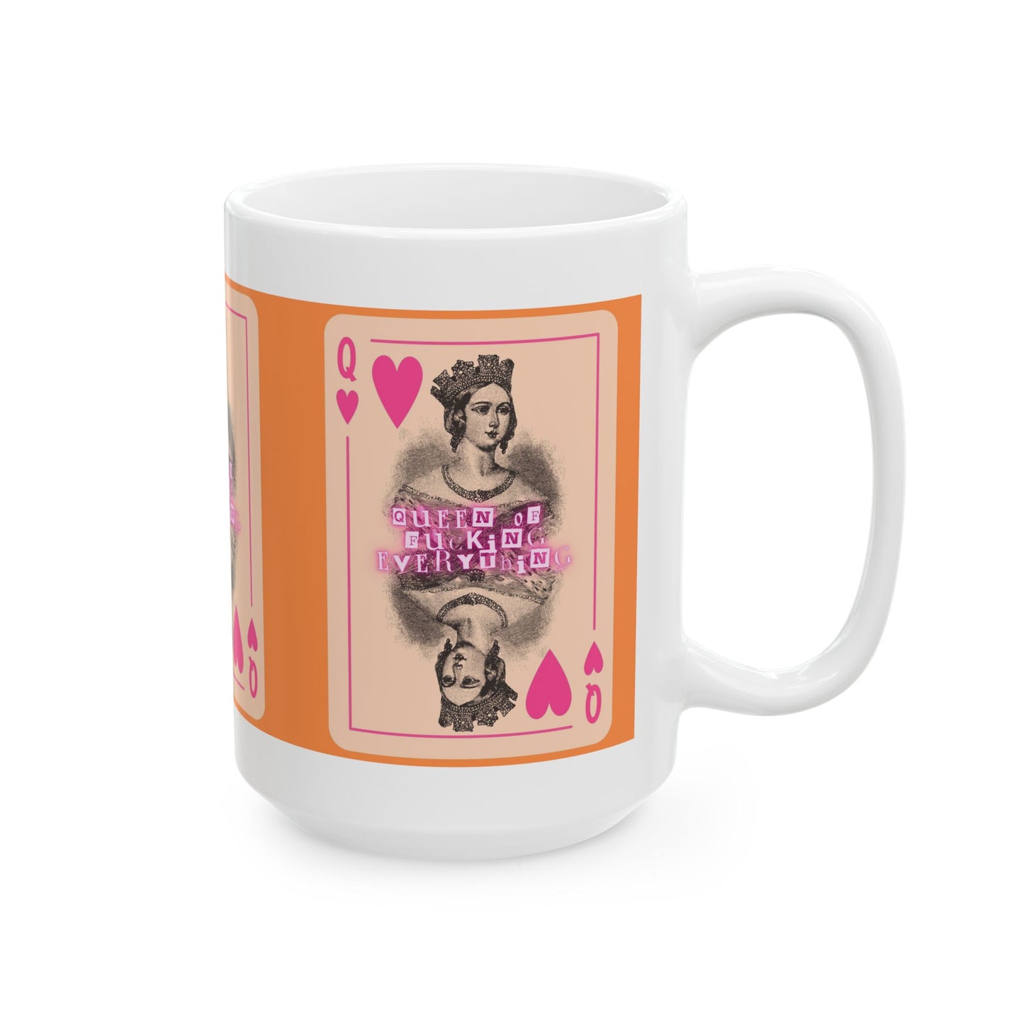 Queen of Fu*king Everything Ceramic Mug, Vintage Queen Playing Card Style for Your Bestie, Friend, BFF, Girlfriend, CoWorker, Birthday Gift (11oz, 15oz)