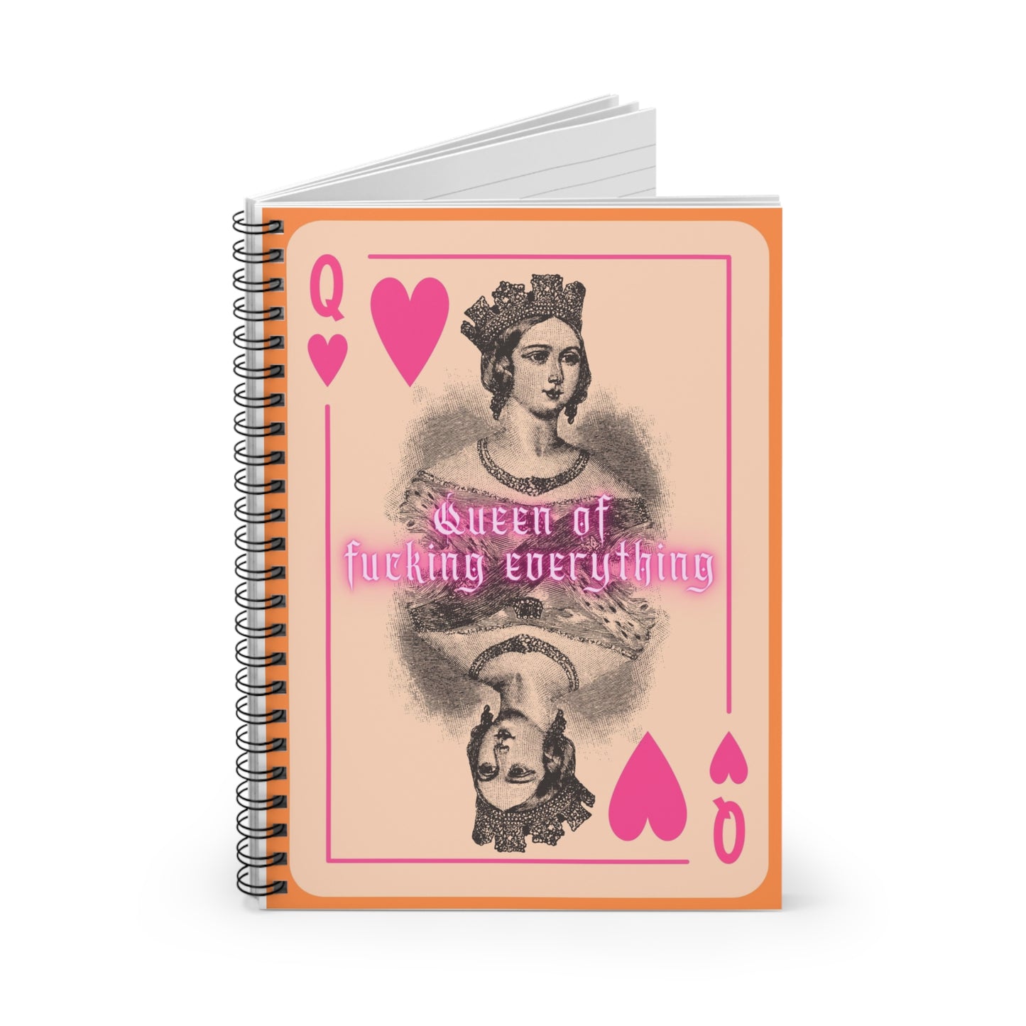 Queen of Fucking Everything Design - Ruled Line Spiral Notebook Journal