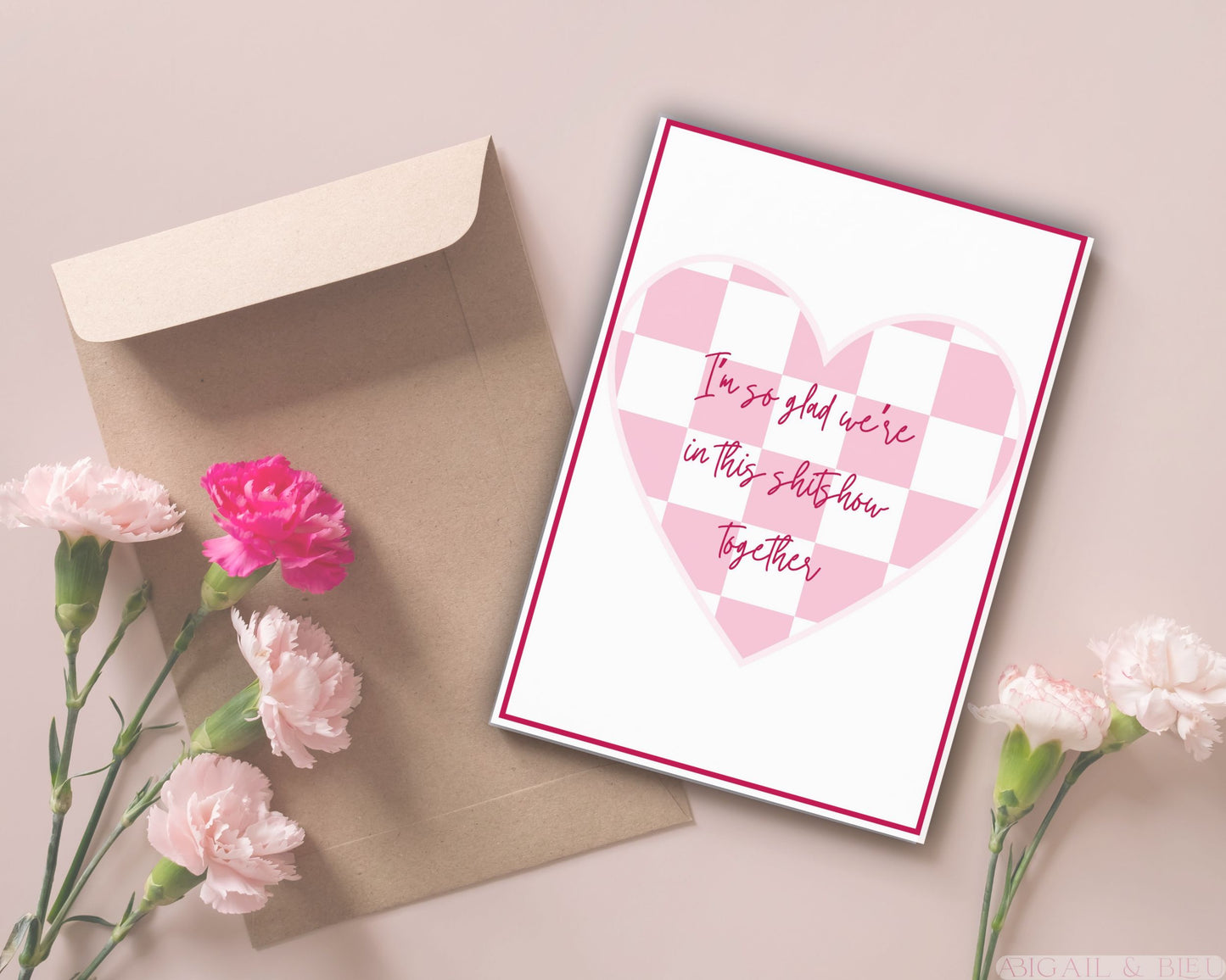 I'm So Glad We're in This ShitShow Together Love Card | Valentines Day | Funny Card | Boyfriend/Girlfriend, BFF, Friendship Card, Galentines