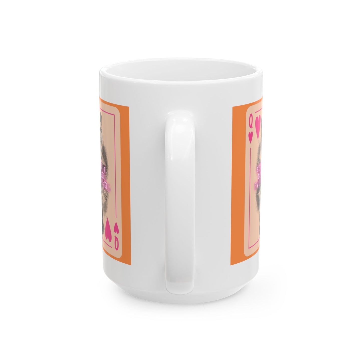 Queen of Fu*king Everything Ceramic Mug, Vintage Queen Playing Card Style for Your Bestie, Friend, BFF, Girlfriend, CoWorker, Birthday Gift  (11oz, 15oz)