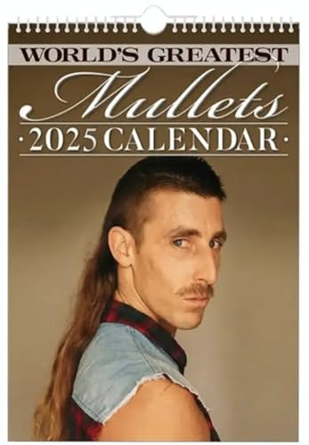 World's Greatest Mullets 2025 Funny Wall Calendar - Daily & Monthly View, Planning & Organization